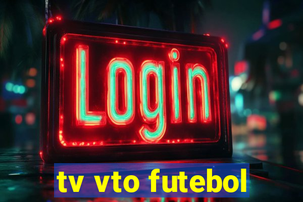 tv vto futebol